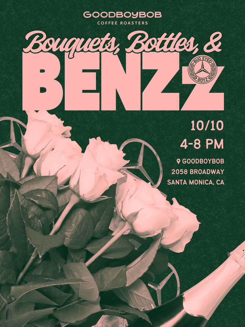 BOUQUETS, BOTTLES, & BENZz | Santa Monica